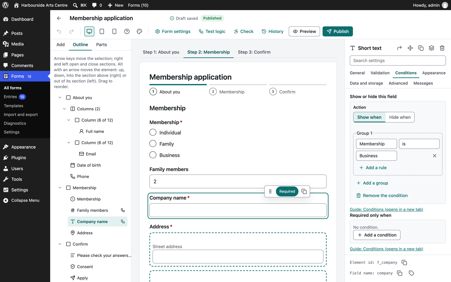 A condition: the Company name field shows when the membership is Business